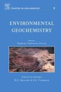 Environmental Geochemistry Treatise on Geochemistry, Second Edition, Volume 9 2nd 2005 9780080446431 Front Cover