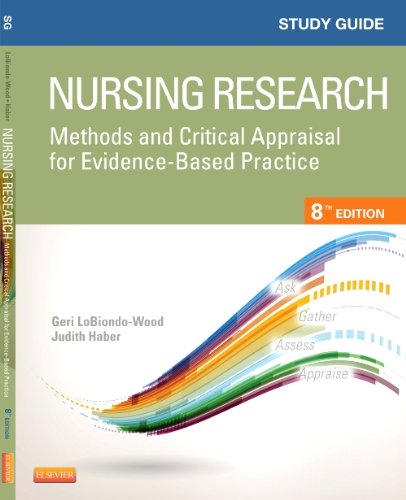 Study Guide for Nursing Research Methods and Critical Appraisal for Evidence-Based Practice 8th 2014 9780323226431 Front Cover