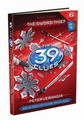 Sword Thief (the 39 Clues, Book 3)   2009 9780545060431 Front Cover