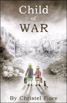 Child of War  N/A 9780741431431 Front Cover