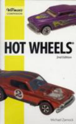 Hot Wheels, Warman's Companion  2nd 2009 9780896898431 Front Cover