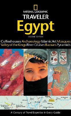 National Geographic Traveler: Egypt  2nd 2007 (Revised) 9781426201431 Front Cover