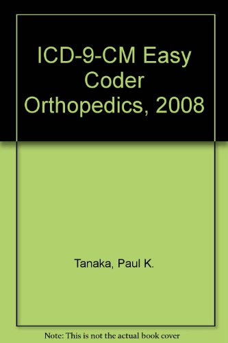 ICD-9-CM Easy Coder Orthopedics, 2008:  2007 9781567810431 Front Cover