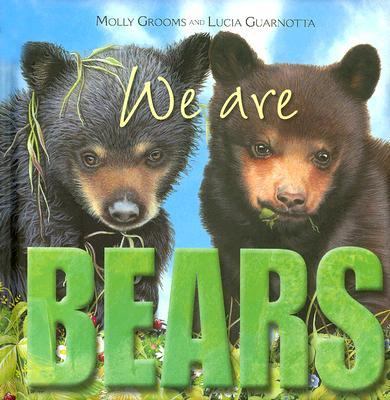We Are Bears:  2005 9782764113431 Front Cover