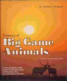 Treasury of Big Game Animals   1972 9780060102432 Front Cover