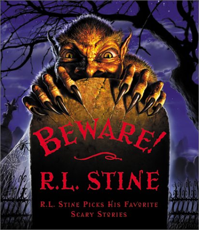 Beware! R. L. Stine Picks His Favorite Scary Stories  2002 9780066238432 Front Cover