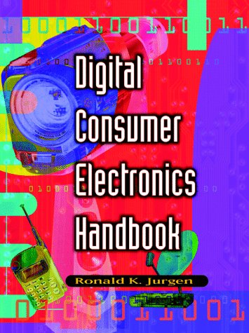 Digital Consumer Electronics Engineering Handbook   1997 9780070341432 Front Cover
