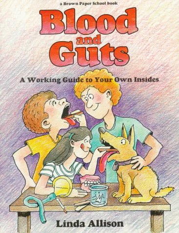Brown Paper School Book: Blood and Guts  N/A 9780316034432 Front Cover