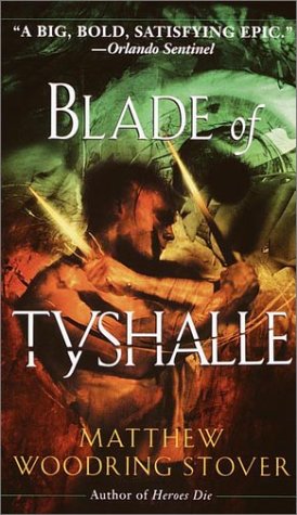 Blade of Tyshalle N/A 9780345421432 Front Cover