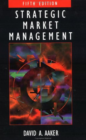 Strategic Market Management  5th 1999 9780471177432 Front Cover
