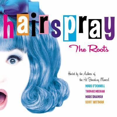 Hairspray : The Roots  2003 9780571211432 Front Cover