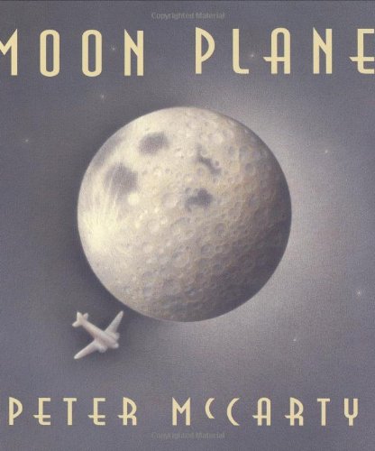 Moon Plane   2006 9780805079432 Front Cover