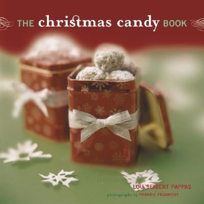 Christmas Candy Book   2002 9780811836432 Front Cover