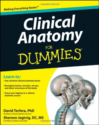 Clinical Anatomy for Dummies   2012 9781118116432 Front Cover