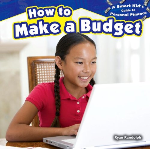 How to Make a Budget:   2013 9781477707432 Front Cover