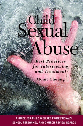 Child Sexual Abuse Best Practices for Interviewing and Treatment  2012 9781933478432 Front Cover