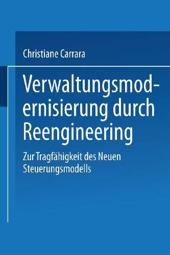 Verwaltungsmodernisierung Durch Reengineering   2002 9783824406432 Front Cover