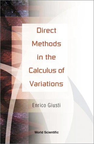 Direct Methods in the Calculus of Variations   2003 9789812380432 Front Cover