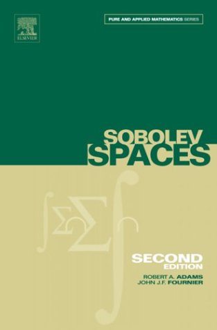 Sobolev Spaces  2nd 2003 (Revised) 9780120441433 Front Cover
