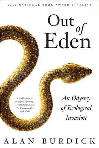 Out of Eden An Odyssey of Ecological Invasion N/A 9780374530433 Front Cover