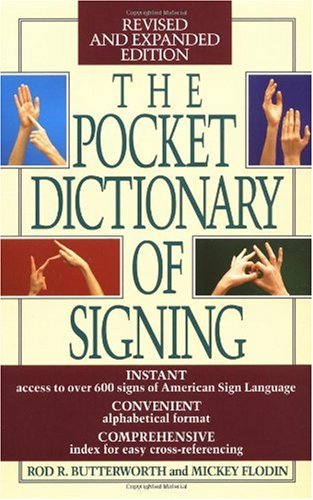 Pocket Dictionary of Signing   1992 (Revised) 9780399517433 Front Cover