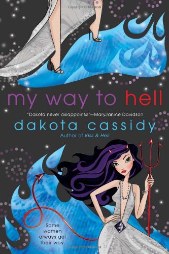 My Way to Hell   2010 9780425234433 Front Cover