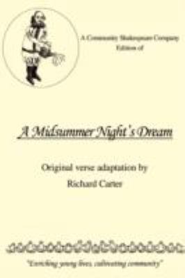 Community Shakespeare Company Edition of A MIDSUMMER NIGHT's DREAM  N/A 9780595483433 Front Cover