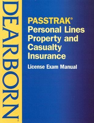 Passtrak Property and Casualty Personal Lines Insurance License Exam Manual  2002 9780793160433 Front Cover