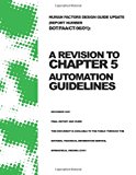 Human Factors Design Guide Update A Revision to Chapter 5 - Automation Guidelines N/A 9781494345433 Front Cover