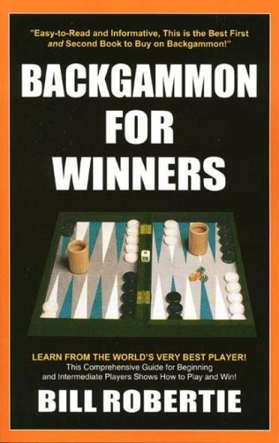Backgammon for Winners, 3rd Edition  3rd 2002 9781580420433 Front Cover