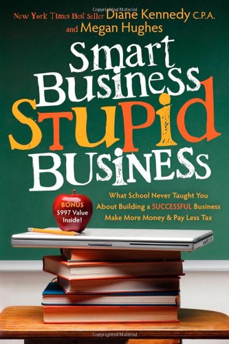 Smart Business, Stupid Business  N/A 9781600377433 Front Cover