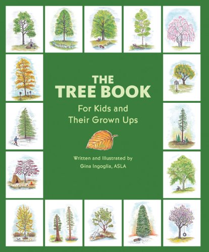 Tree Book for Kids and Their Grown Ups  N/A 9781889538433 Front Cover