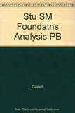 Foundations of Analysis 1st (Student Manual, Study Guide, etc.) 9780060447434 Front Cover
