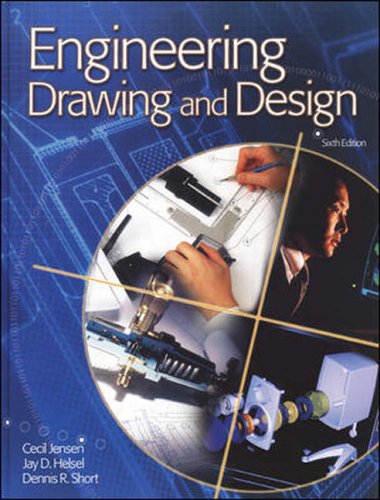 Engineering Drawing and Design  6th 2002 (Student Manual, Study Guide, etc.) 9780078213434 Front Cover