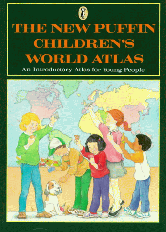 New Puffin Children's World Atlas An Introductory Atlas for Young People Revised  9780140369434 Front Cover