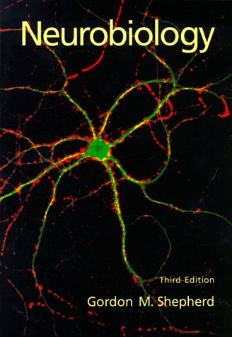 Neurobiology  3rd 1994 (Revised) 9780195088434 Front Cover