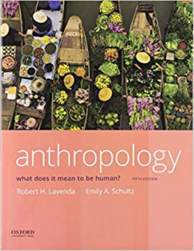 Cover art for Anthropology: What Does it Mean to Be Human?, 5th Edition