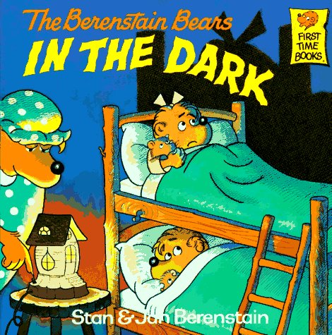 Berenstain Bears in the Dark   1982 9780394854434 Front Cover