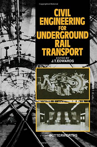 Civil Engineering for Underground Rail Transport   1990 9780408043434 Front Cover