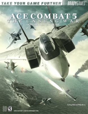 Ace Combat 5 Official Srategy Guide   2005 9780744004434 Front Cover