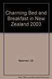 2003 Charming B&B of New Zealand N/A 9780958209434 Front Cover