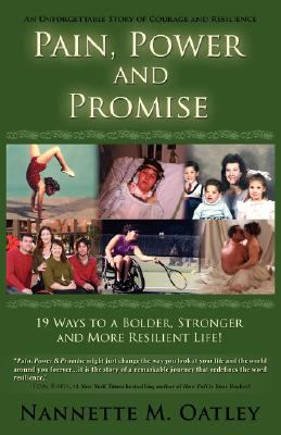 Pain, Power and Promise N/A 9780978872434 Front Cover
