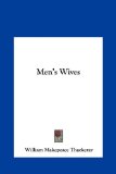 Men's Wives  N/A 9781161442434 Front Cover