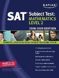 Kaplan Sat Subject Test Mathematics Level 2 2008-2009:  2008 9781435277434 Front Cover