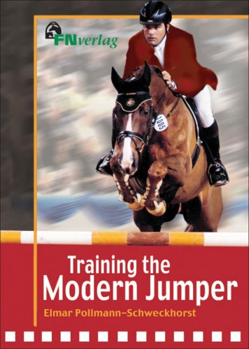 Training the Modern Jumper:  2006 9781570763434 Front Cover