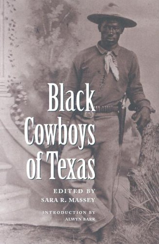 Black Cowboys of Texas   2005 9781585444434 Front Cover