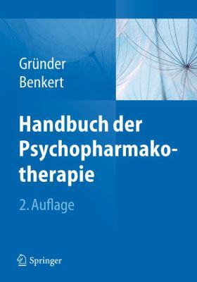 Handbuch Der Psychopharmakotherapie:   2011 9783642198434 Front Cover