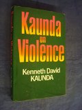 Kaunda on Violence   1980 9780002161435 Front Cover