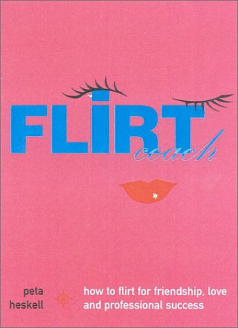 Flirt Coach   2001 9780007108435 Front Cover
