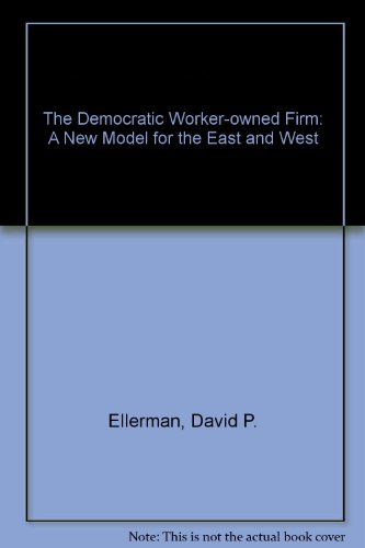 Democratic Worker-Owned Firm   1990 9780044457435 Front Cover